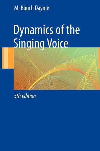 richard miller the dynamic of the singing voice